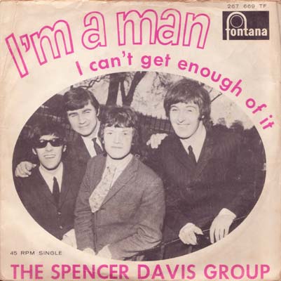 the Spencer Davis Group - I'm A Man